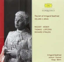 The Art of Irmgard Seefried (Volume 2: Arias)