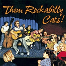 Them Rockabilly Cats!