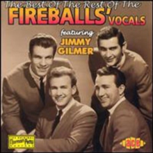 The Best Of The Rest Of The Fireballs’ Vocals (featuring Jimmy Gilmer)