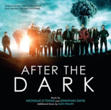 After The Dark (Original Motion Picture Soundtrack From The Film “The Philosophers”)