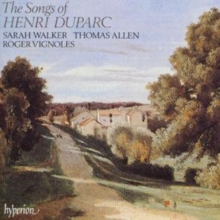 The Songs Of Henri Duparc