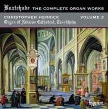 The Complete Organ Works Volume 2 (Organ Of Nidaros Cathedral, Trondheim)