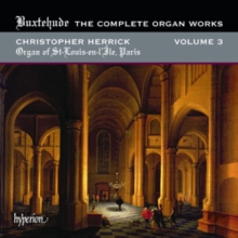 The Complete Organ Works Volume 3 (Organ Of St-Louis-en-Île, Paris)