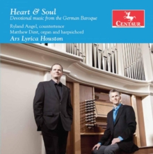 Heart & Soul (Devotional Music From The German Baroque)