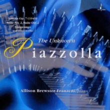 The Unknown Piazzolla