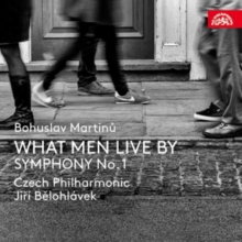 What Men Live By / Symphony No.1