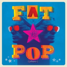 Fat Pop (Volume 1)