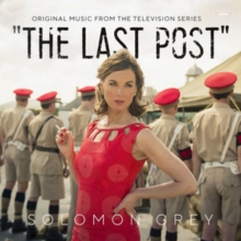 The Last Post (Original Music From The Television Series)