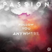 Passion (Follow You Anywhere)