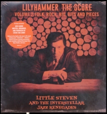 Lilyhammer The Score Volume 2 : Folk, Rock, Rio, Bits And Pieces