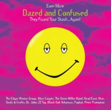 Even More Dazed And Confused (Music From The Motion Picture)