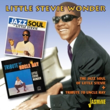 The Jazz Soul Of Little Stevie + Tribute To Uncle Ray