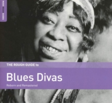 The Rough Guide To Blues Divas (Reborn And Remastered)