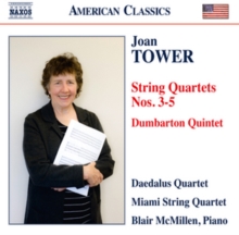 String Quartets Nos. 3-5 / Dumbarton Quintet