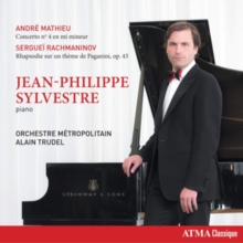 Andre Mathieu : Piano Concerto No. 4 – Rachmaninov : Rhapsody On A Theme Of Paganini