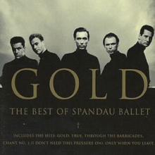 Gold – The Best Of Spandau Ballet