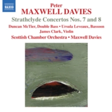 Strathclyde Concertos Nos. 7 and 8