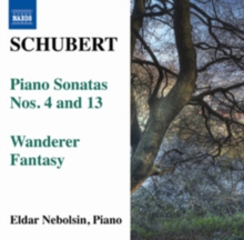 Piano Sonatas Nos. 4 And 13 • Wanderer Fantasy