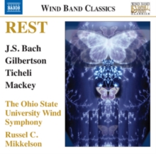 Rest: Music For Wind Band