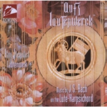 “Aufs Lautenwerck” – Music By J.S. Bach On The Lute-Harpsichord