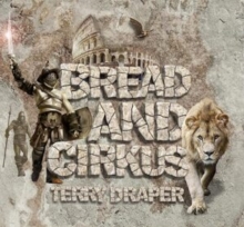 Bread And Cirkus