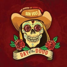 Day Of The Doug (The Songs Of Doug Sahm)