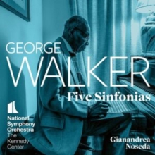 George Walker – Five Sinfonias