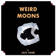 Weird Moons