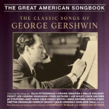 The Classic Songs Of George Gershwin