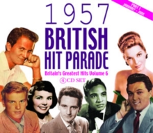 1957 British Hit Parade – Britain’s Greatest Hits Volume 6, Part 1