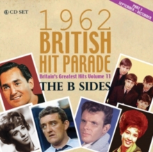 1962 British Hit Parade Britain’s Greatest Hits Volume 11 The B Sides Part 3 September – December