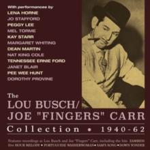 The Lou Busch/Joe “Fingers” Carr Collection 1940-62