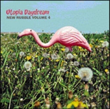 Utopia Daydream (New Rubble Volume 4)