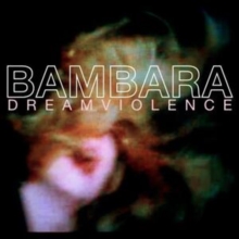 Dreamviolence