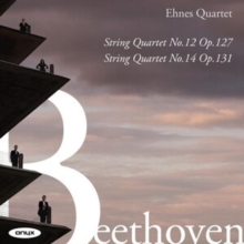 String Quartet No. 12 Op. 127 / String Quartet No. 14 Op. 131