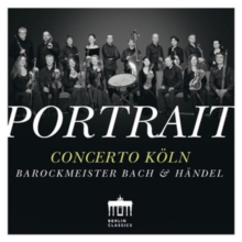 Portrait – Barockmeister Bach & Händel