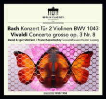 Bach Konzert Für Zwei Violinen Und Orchester D-Moll BWV 1043 / Vivaldi Concerto Grosso A-Moll Op.3 Nr.8 Für Zwei Violinen Und Streichorchester