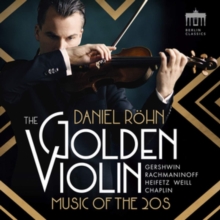 The Golden Violin: Music Of The 20s