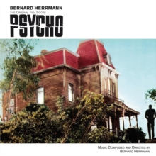 Psycho (The Original Film Score)