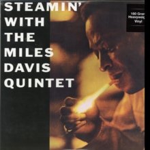 Steamin’ With The Miles Davis Quintet