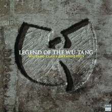 Legend Of The Wu-Tang: Wu-Tang Clan’s Greatest Hits