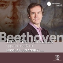 Late Piano Sonatas – Opp. 101, 109 & 111