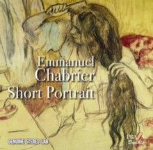 Emmanuel Chabrier, Short Portrait