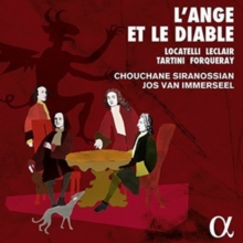 L’ange & le diable – Locatelli – Leclair -Tartini – Forqueray