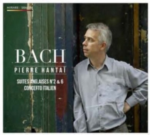 J. S. Bach: Suites Anglaises No. 2 & 6 – Concerto Italien