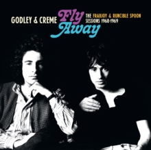 Fly Away: The Frabjoy & Runcible Spoon Sessions 1968-1969