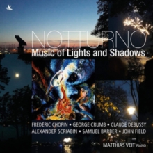 Notturno: Music Of Lights And Shadows