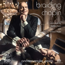 Braiding Chopin