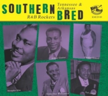 Rough Lover – Southern Bred Vol.23 Tennessee & Arkansas R&B Rockers