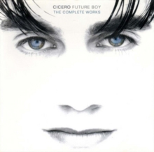 Future Boy – The Complete Works